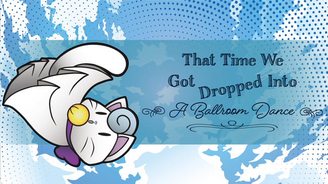 That Time We Got Dropped Into A Ballroom Dance